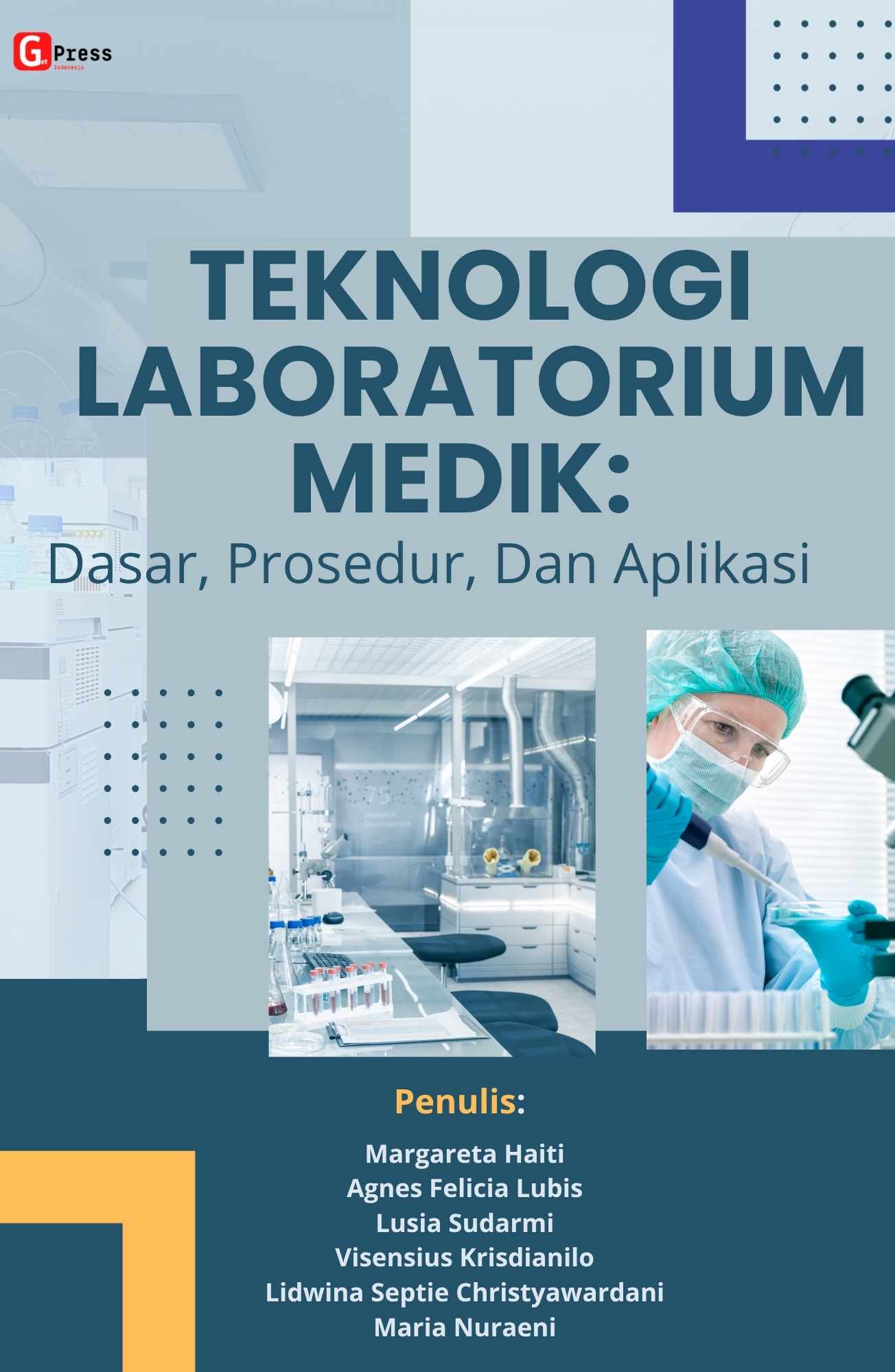 Teknologi Laboratorium Medik: Dasar, Prosedur, dan Aplikasi Klinis